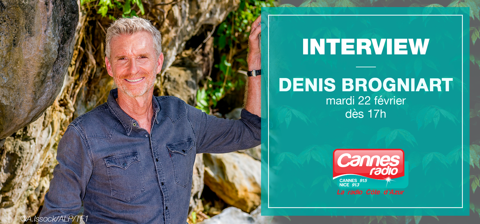 INTERVIEW DE DENIS BROGNIART POUR CANNES RADIO